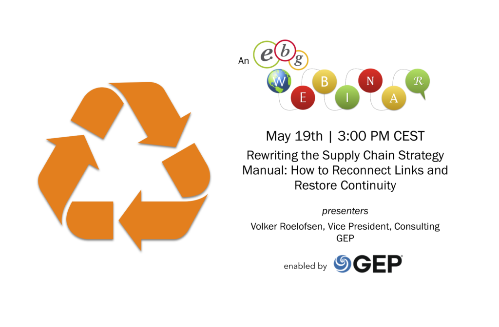 EBG | Webinar: Rewriting the Supply Chain Strategy Manual: How to Reconnect Links and Restore Continuity